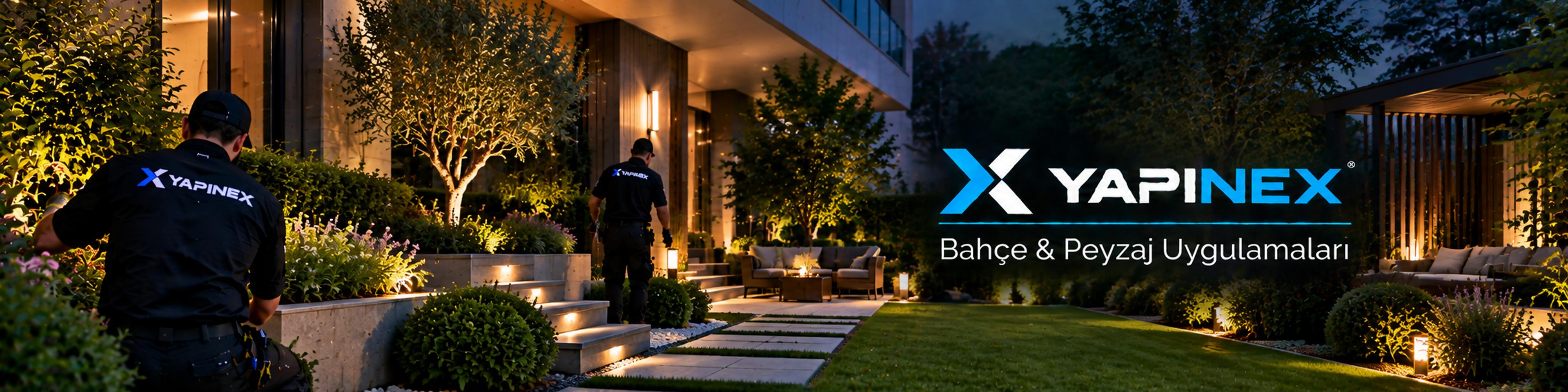 Bahçe & Peyzaj Uygulamaları ve YAPINEX marka alanı