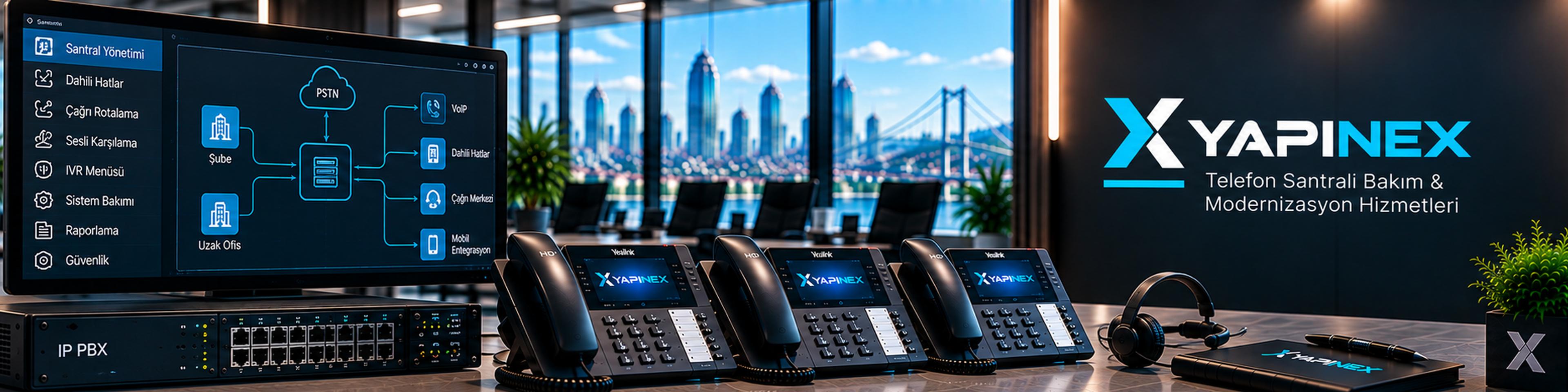Telefon Santrali Bakım & Modernizasyon Hizmetleri ve YAPINEX marka alanı