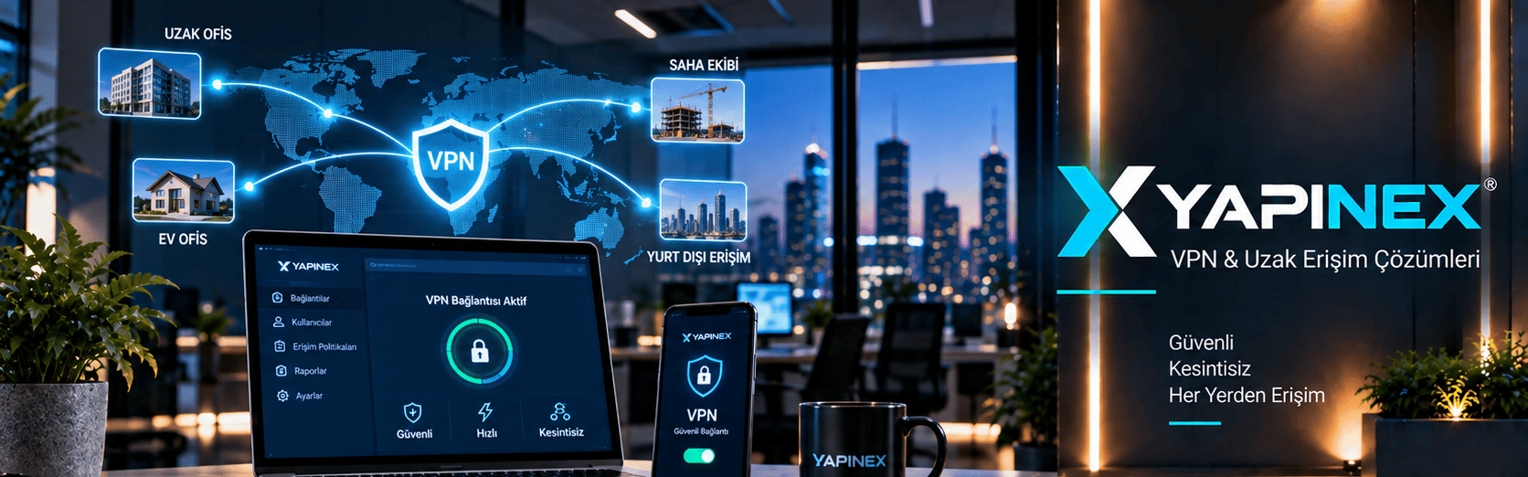 YAPINEX VPN & Uzak Erişim Çözümleri uygulama ve marka alanı